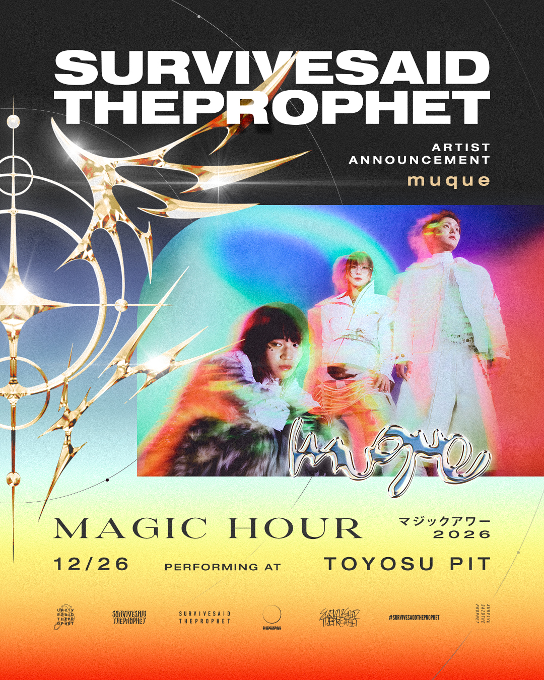 mibuki / Magic Hour 夜公演ver. Survive Said The Prophet Presents『MAGIC HOUR FESTIVAL』 | muque